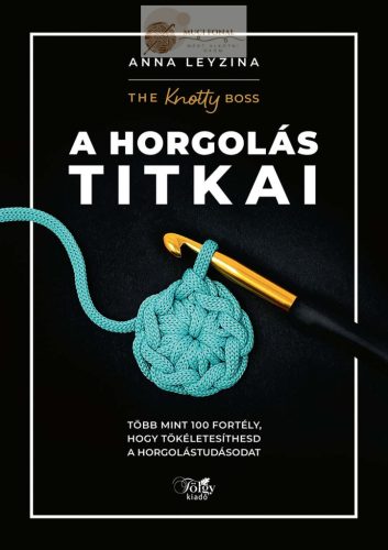 A horgolás titkai 